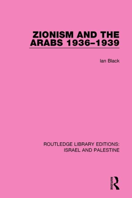 Front cover_Zionism and the Arabs, 1936-1939