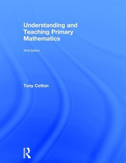 Front cover_Understanding And Teaching Primary Mathematics