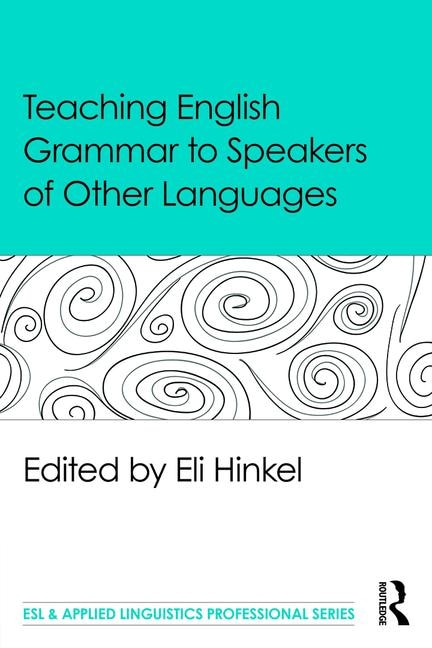 Front cover_Teaching English Grammar To Speakers Of Other Languages
