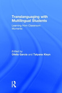 Front cover_Translanguaging With Multilingual Students