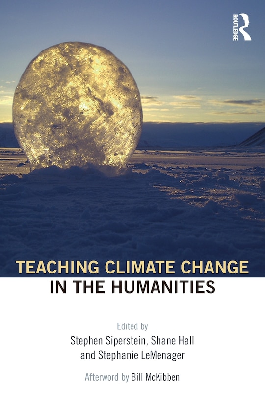 Front cover_Teaching Climate Change In The Humanities