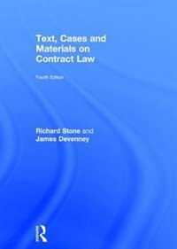 Text, Cases And Materials On Contract Law