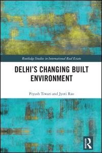 Front cover_Delhi's Changing Built Environment