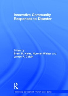 Couverture_Innovative Community Responses To Disaster