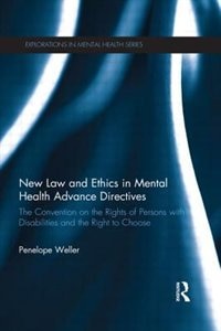 Front cover_New Law And Ethics In Mental Health Advance Directives
