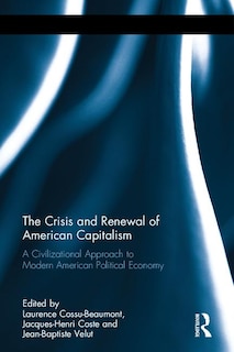 Front cover_The Crisis and Renewal of American Capitalism