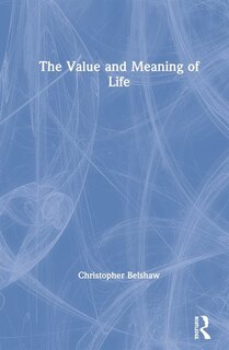 Front cover_The Value And Meaning Of Life