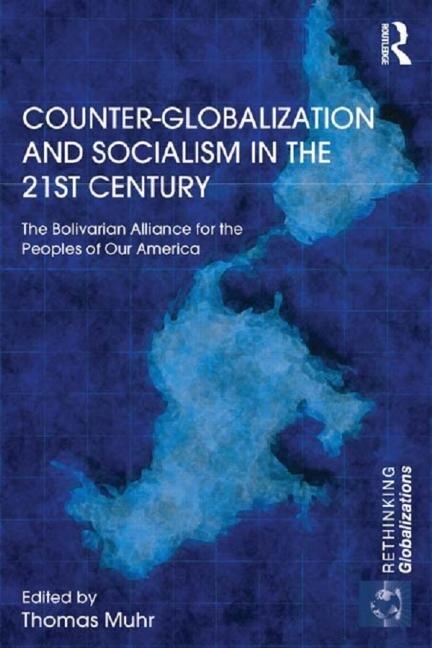 Couverture_Counter-globalization And Socialism In The 21st Century