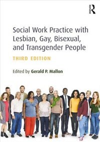 Couverture_Social Work Practice With Lesbian, Gay, Bisexual, And Transgender People