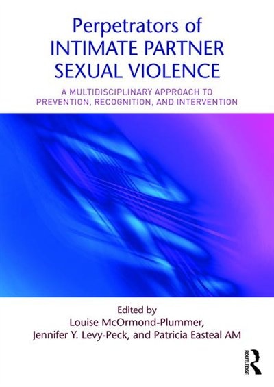 Front cover_Perpetrators Of Intimate Partner Sexual Violence