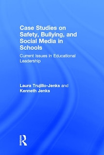 Couverture_Case Studies On Safety, Bullying, And Social Media In Schools