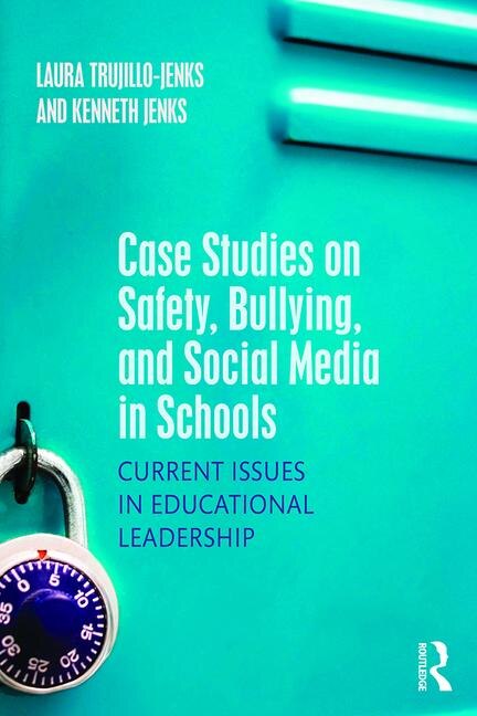 Couverture_Case Studies On Safety, Bullying, And Social Media In Schools