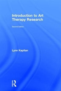 Front cover_Introduction To Art Therapy Research