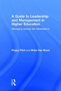 Front cover_A Guide To Leadership And Management In Higher Education