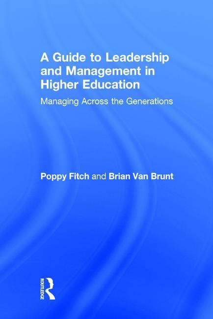 Front cover_A Guide To Leadership And Management In Higher Education