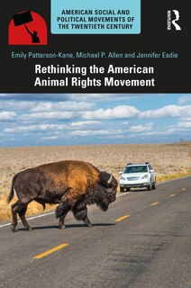 Front cover_Rethinking The American Animal Rights Movement