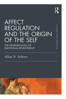 Couverture_Affect Regulation And The Origin Of The Self