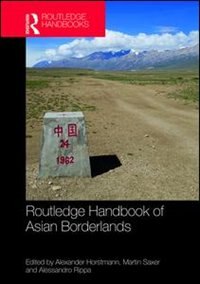 Couverture_Routledge Handbook Of Asian Borderlands