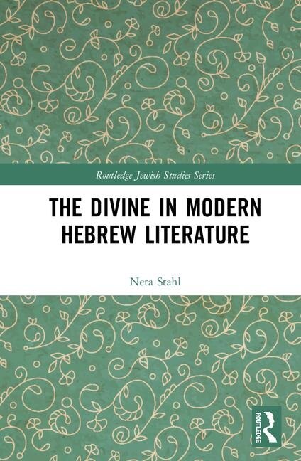 Couverture_The Divine in Modern Hebrew Literature