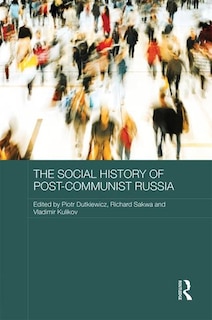 Front cover_The Social History of Post-Communist Russia