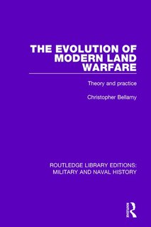 Front cover_The Evolution Of Modern Land Warfare