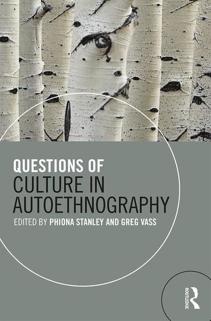 Front cover_Questions of Culture in Autoethnography