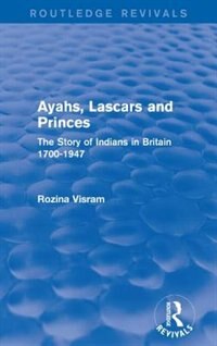 Front cover_Ayahs, Lascars And Princes