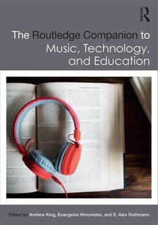 Front cover_The Routledge Companion To Music, Technology, And Education