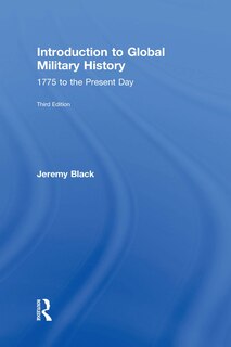 Front cover_Introduction To Global Military History