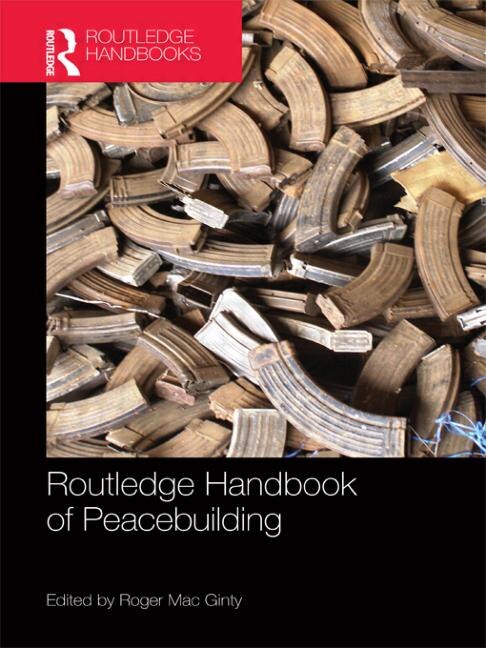 Couverture_Routledge Handbook Of Peacebuilding