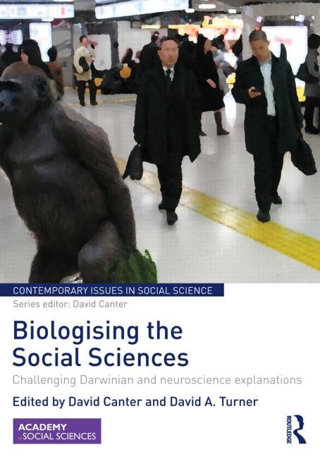 Front cover_Biologising The Social Sciences