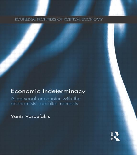 Economic Indeterminacy: A Personal Encounter With The Economists' Peculiar Nemesis