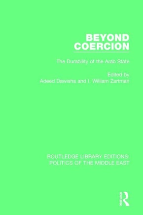 Beyond Coercion: The Durability of the Arab State