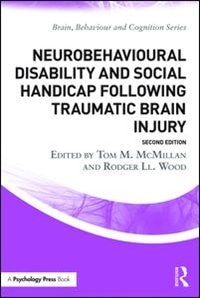 Front cover_Neurobehavioural Disability And Social Handicap Following Traumatic Brain Injury