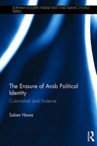 Front cover_Erasure of Arab Political Identity