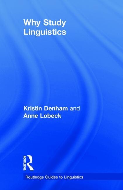 Front cover_Why Study Linguistics