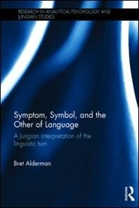 Front cover_Symptom, Symbol, And The Other Of Language