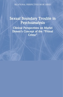Couverture_Sexual Boundary Trouble in Psychoanalysis