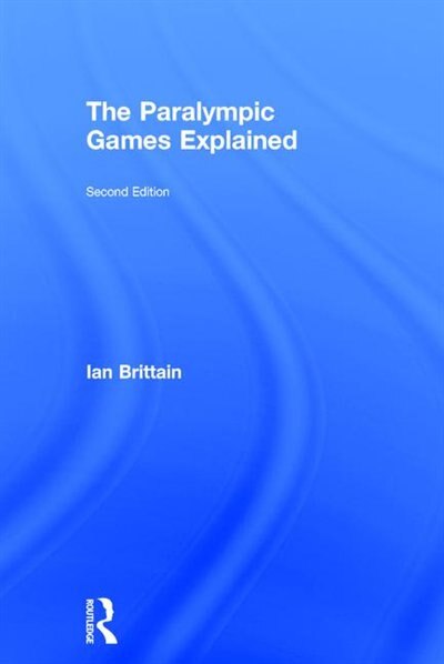 Couverture_The Paralympic Games Explained