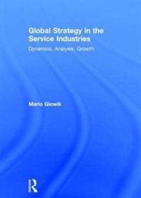 Couverture_Global Strategy In The Service Industries