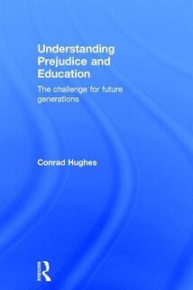 Couverture_Understanding Prejudice And Education