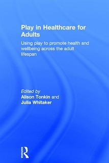 Couverture_Play In Healthcare For Adults
