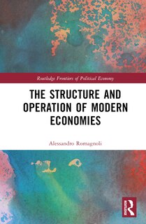 Front cover_The Structure And Operation Of Modern Economies