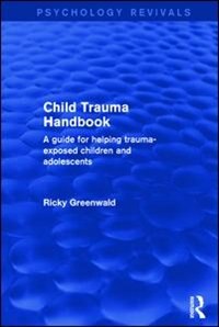 Front cover_Child Trauma Handbook