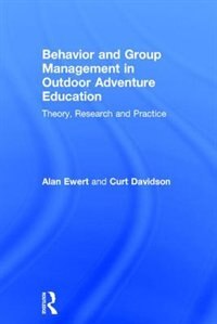 Front cover_Behavior And Group Management In Outdoor Adventure Education