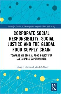 Couverture_Corporate Social Responsibility, Social Justice And The Global Food Supply Chain