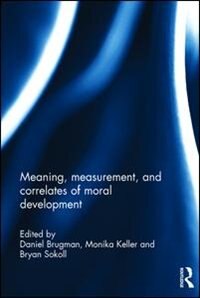 Couverture_Meaning, Measurement, And Correlates Of Moral Development