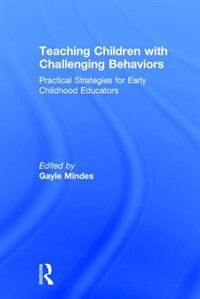 Front cover_Teaching Children With Challenging Behaviors