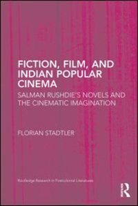 Front cover_Fiction, Film, And Indian Popular Cinema