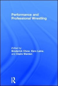 Front cover_Performance And Professional Wrestling
